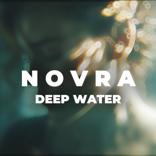 NOVRA – Deep Water
