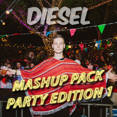 Diesel’s Mashup Pack - Party Edition 1