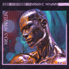 Ricky Mawzlin is Massive - Mix 009