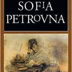 Open PDF Sofia Petrovna (European Classics) by Lydia Chukovskaya,Aline Werth