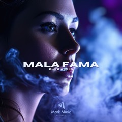 DJ Gamid - Mala Fama