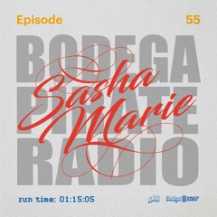 Bodega Pirate Radio Episode #55: Sasha Marie