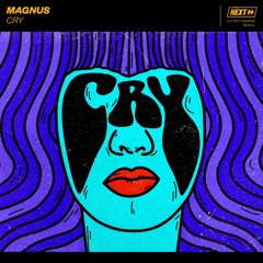 MAGNUS - Cry [OUT NOW]