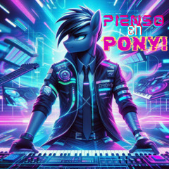 PIENSO EN PONY