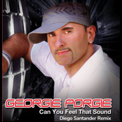 Georgie Porgie - Can You Fell That Sound (Diego Santander Remix)