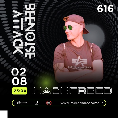 Beenoise Attack Episode 616 With Hackfreed