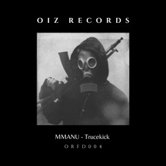 MMANU - Trucekick (Original Mix) FREE DOWNLOAD