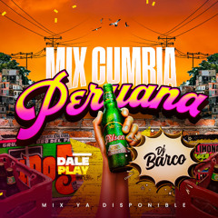 Mix Cumbia Peruana - Dj Barco