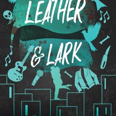 ⚡Read✔[PDF]  Leather & Lark: The Ruinous Love Trilogy (The Ruinous Love Trilogy,