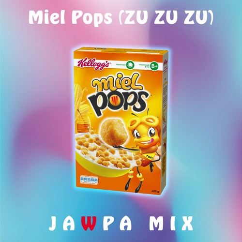 Stream Miel Pops (Zu Zu Zu) (Jawpa Mix) by Jawpa | Listen online for free  on SoundCloud