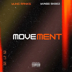 Ranks x Skeez Movement