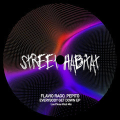Everybody Get Down (Original Mix)Pepito & Flavio Rago