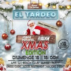 EL TARDEO XMAS Edition | Live Set by Jorge Peñafiel & Juan Esteban DJ