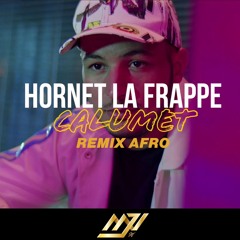 Hornet La Frappe - Calumet (DJ-MJI REMIX)