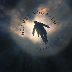 Heaven Squared - Avicii & Kane Brown (DJ Griffey Mashup)