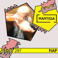 Mantissa Mix 297: NAP