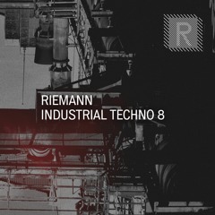 Riemann Industrial Techno 8 (Sample Pack Demo Song)