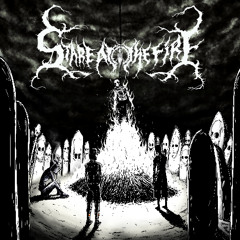 STARE AT THE FIRE - Cursed