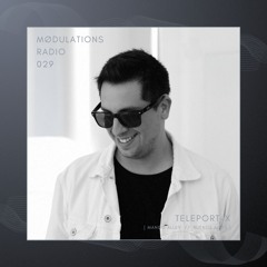 Mødulations Radio 029 // Teleport-X [Mango Alley // Buenos Aires] // Progressive House/Techno