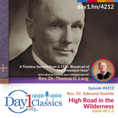 High Road in the Wilderness - Episode 4212 | Rev. Dr. Edmund A. Steimle | Isaiah 40:1-5 | December 14, 2025