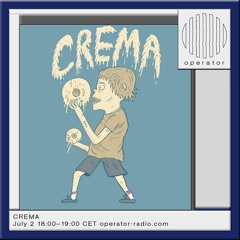 CREMA - 2nd July 2025