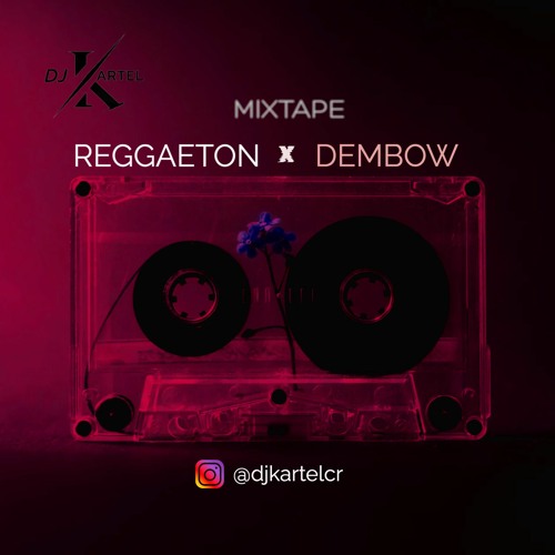 REGGAETON x DEMBOW
