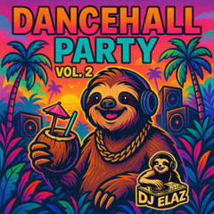 Dancehall-Afrobeats vibes Vol.2