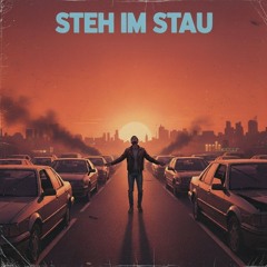 STEH IM STAU