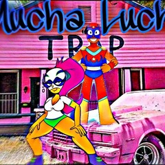 Mucha Lucha (prod. Windxws)