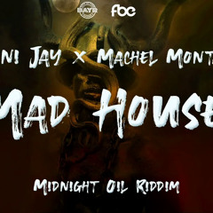 Runi Jay x Machel Montano - Mad House (Midnight Oil Riddim) | 2022 Soca