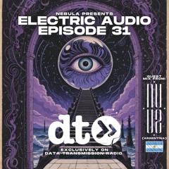 Electric Audio - Episode 31 with NUVZ