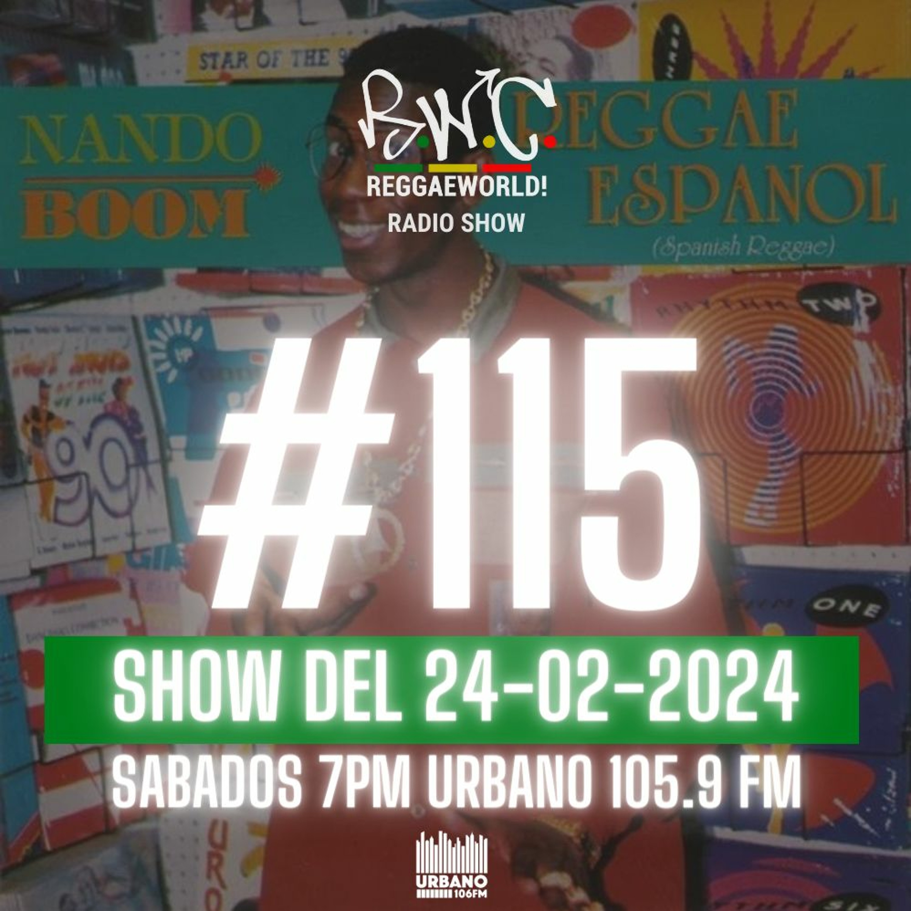 ReggaeWorld Radio Show #115 (Plena de Antes #1) By Pop (24-02-24) @ Urbano 105.9 FM episode artwork