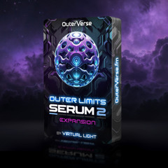 Outer Limits - Serum 2 Expansion By Virtual Light DEMO