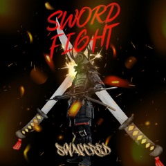 SWAYCRED - SWORD FIGHT