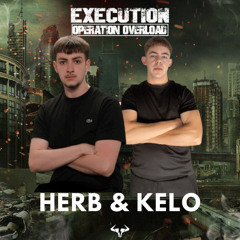 Herb & Kelo EXECUTION: Operation Overload DJ CONTEST