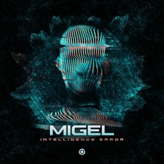 Migel - Intelligence Error(preview) Out Now @ Blue Tunes Records*