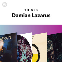 This Is Damian Lazarus