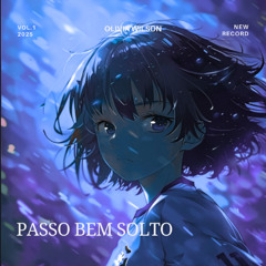 ATLXS - PASSO BEM SOLTO. REMIX.