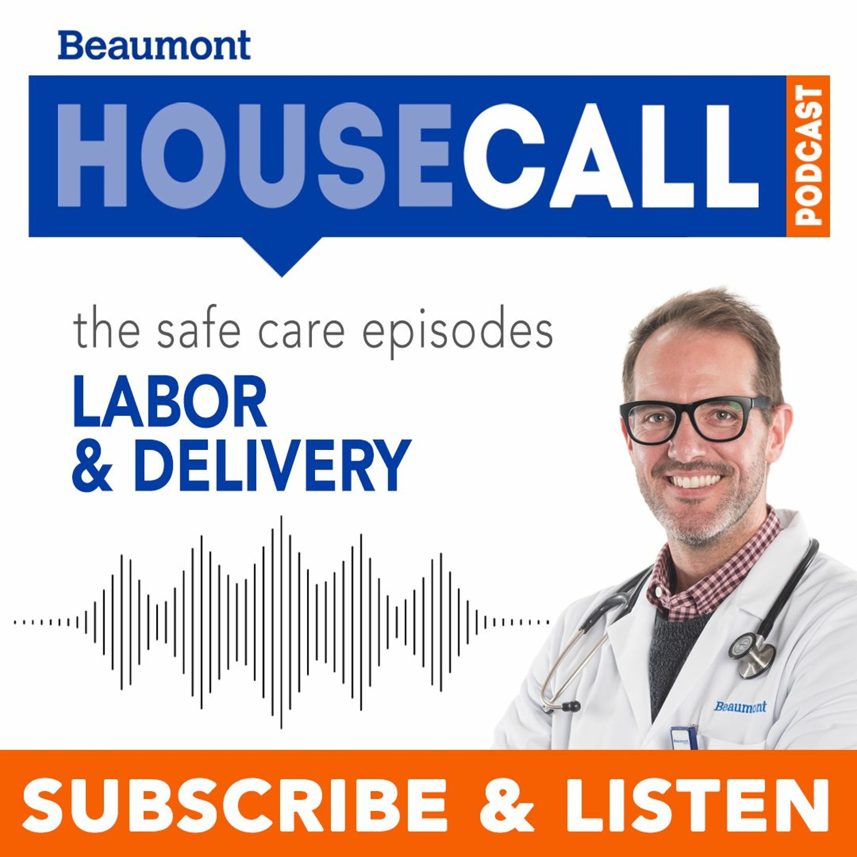 Beaumont HouseCall Podcast