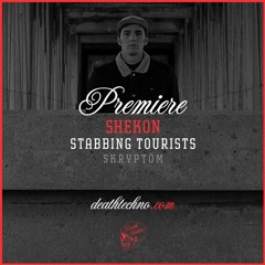 DT:Premiere | Shekon - Stabbing Tourists [Skryptöm]