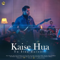 Kaise Hua Tu Itna Zaroori | Ahmed Ijaz | COSMO SOCIAL