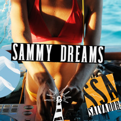 SAMMY DREAMS @ BADSISTA & Friends Salvador 25