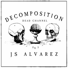 Decomposition - Fig. 5: JS Alvarez