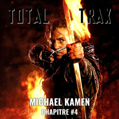 Michael Kamen – Chapitre #4