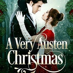 View PDF 💞 A Very Austen Christmas: Austen Anthologies, Book 1 by unknown PDF EBOOK