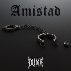 DUMA - Amistad