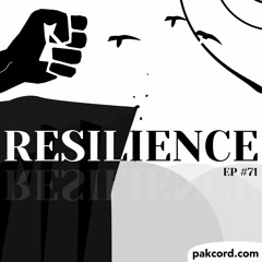 71 - Resilience