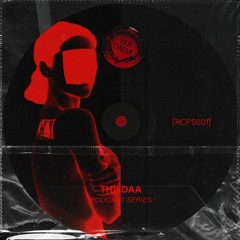 RED CIRCLE PODCAST [RCPS001] | THILDAA