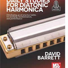 [READ] PDF 📘 Daily Studies for Diatonic Harmonica by  David Barrett EBOOK EPUB KINDL