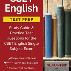 [Read] PDF 📒 CSET English Test Prep: Study Guide & Practice Test Questions for the C